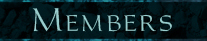 MEMBERS MEMBERS